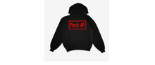 Load image into Gallery viewer, Feral AF (Lux Hoodie)
